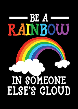 Be A Rainbow