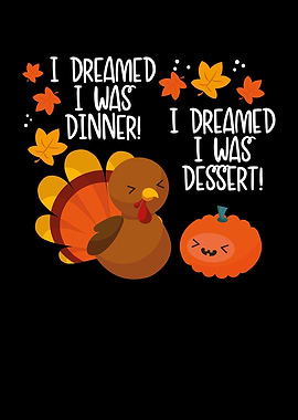 Turkey and pumpkin dreams