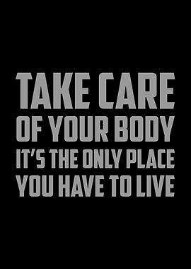 Take Care Your Body