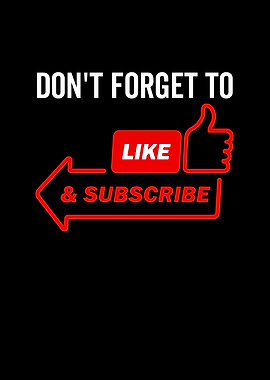 Dont Forget To Like and