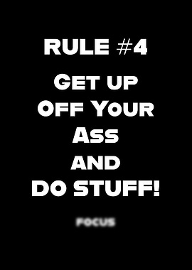 Rules For Life Rule 4