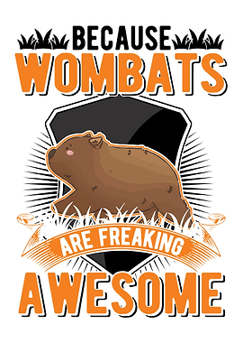 Because Wombats Are Freaki
