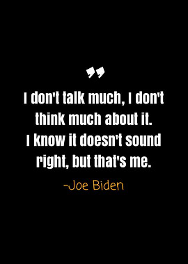 Joe Biden quotes