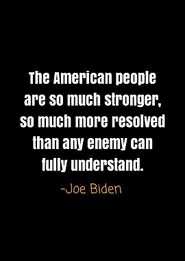 Joe Biden quotes