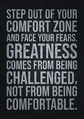 Comfort Zone vs Greatness