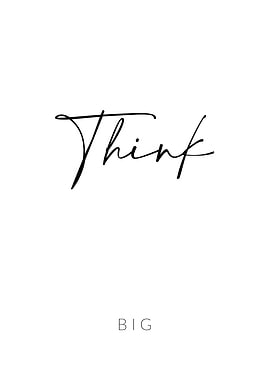 Think Big