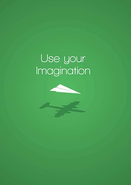 Use your imagination