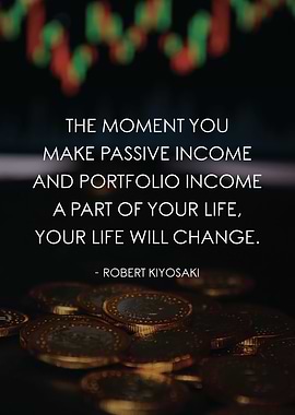 Passive Income Change Life