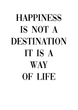 Happiness Way of Life