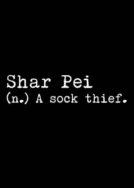 Shar Pei A Sock Thief