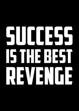 The Best Revenge