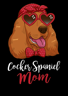 Cocker Spaniel Mom Gift