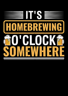 Its Homebrewing Oclock
