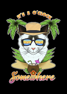 It Is 5 OClock Somewhere