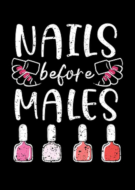 Nails Before Males