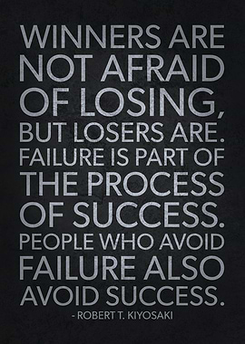 Winners Are Not Afraid