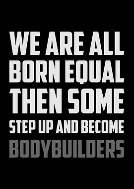 Born To Be Bodybuilders