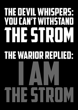 I Am The Strom