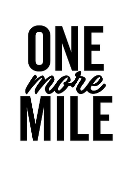 One More Mile