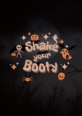 Shake your BOOty