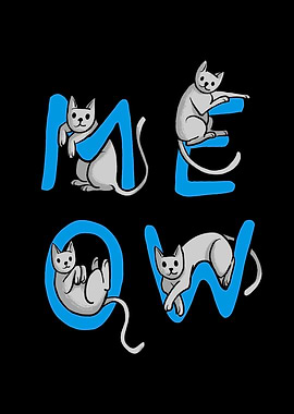 Meow Cute Cats Funny Kitty