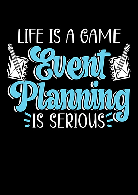 Event Planning Is Serious