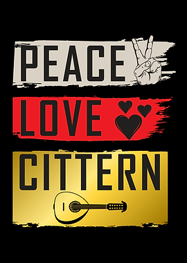 Peace Love Cittern Music
