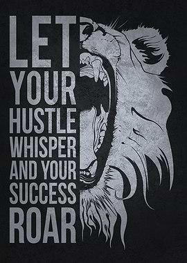 Let Your Success Roar