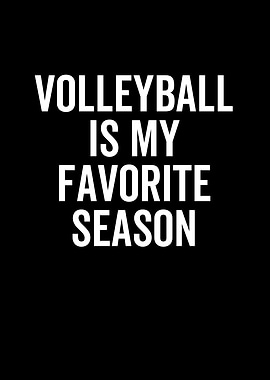 Volleyball Is My Favorite