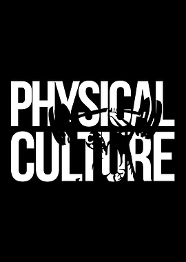 Physical Culture
