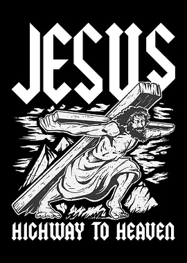 Jesus Highway To Heaven