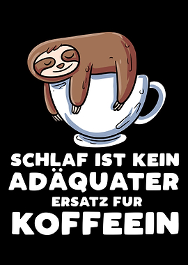 Coffee Sloth German
