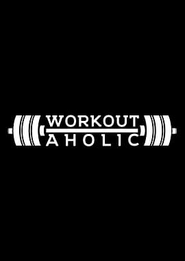 Workout Aholic