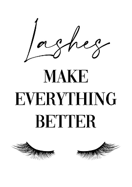 Lashes Everything Better