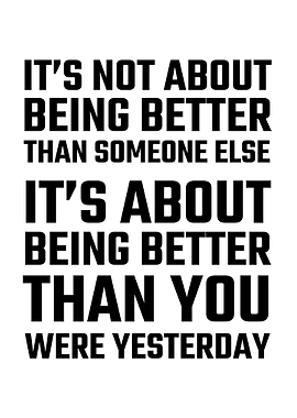 better than yesterday