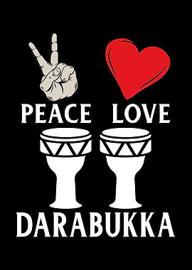 Peace Love Darabukka
