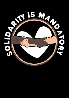 Solidarity Is Mandatory