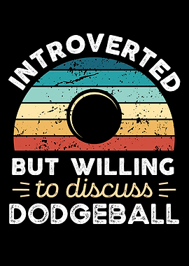 Introverted Dodgeball