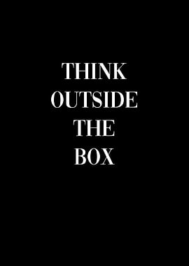 Think Outside The Box