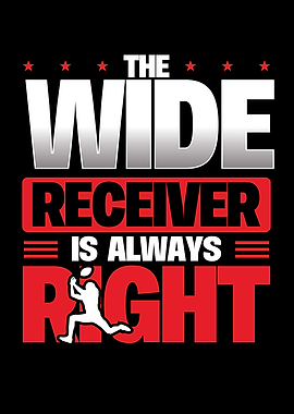 Wide reeiver is always rig