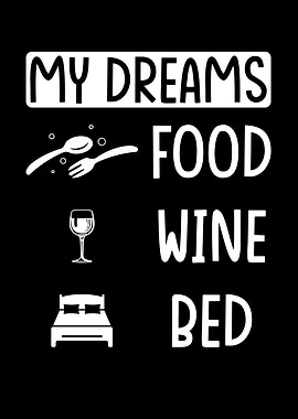 Food Wine Bed