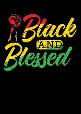 Black And Blessed