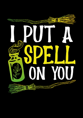 I put a spell on you