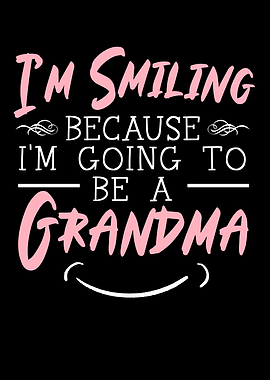 Im Going To Be A Grandma