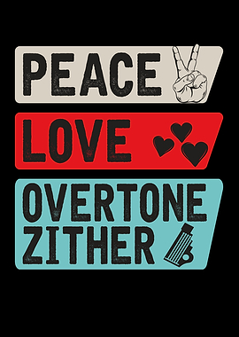 Peace Love Overtone Zither