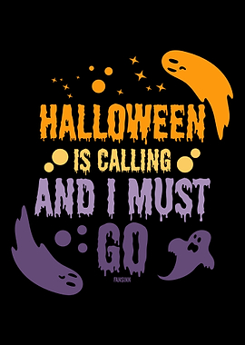 Halloween calls me and I h