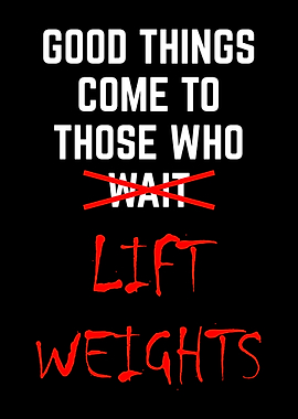 Lift Weights