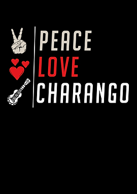 Peace Love Charango