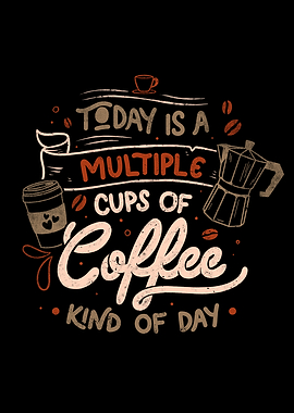 Multiple Cups Of Coffee