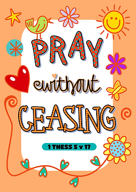 Pray Without Ceasing